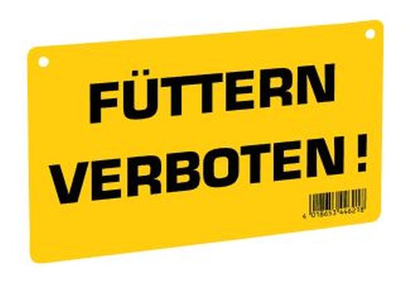 Warnschild "Füttern verboten"